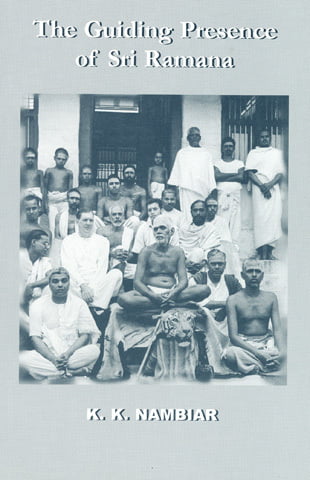 Guiding Presence of Sri Ramana Guiding Presence of Sri Ramana