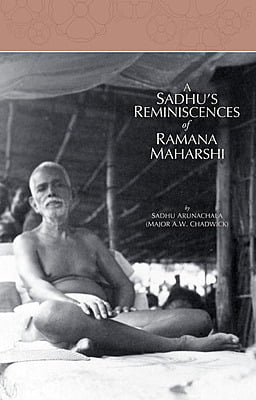 Sadhu's Reminiscences of Ramana Maharshi