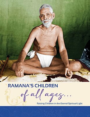 Ramana's Children of all ages