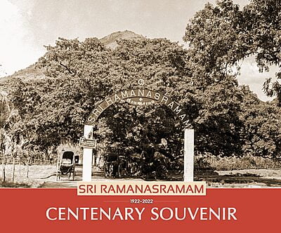 Sri Ramanasramam - Centenary Souvenir