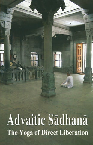 Advaitic Sadhana Advaitic Sadhana