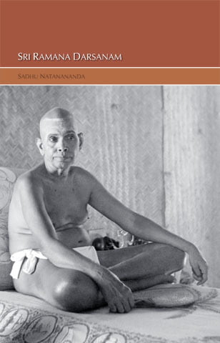 Sri Ramana Darsanam Sri Ramana Darsanam